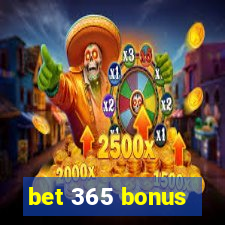 bet 365 bonus